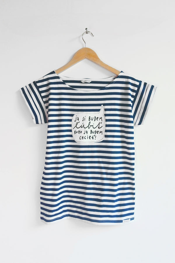 Dámske tričko | Ja si budem ľúbiť koho ja budem chcieť | KOLÁČOVÁ